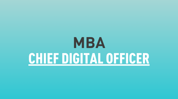 MBA Chief Digital Officer