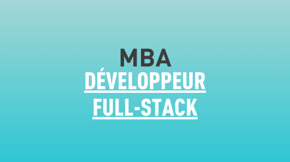 MBA Développeur Full-Stack